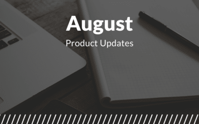 Product Updates: August 2022